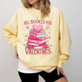 All Booked For Valentine Books Lover Teacher Floral Comfort Colors Sweatshirt Blue Spruce