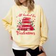 All Booked For Valentines Librarian Book Lover Teacher Comfort Colors Sweatshirt Blue Spruce All Booked For Valentines Librarian Book Lover Teacher Comfort Colors Sweatshirt Blue Spruce