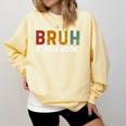 Bruh Read a Book Comfort Colors Sweatshirt Blue Spruce