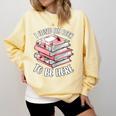 I Closed My Book To Be Here Reading Bookworm Women Girls Comfort Colors Sweatshirt Blue Spruce