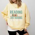 A Day Without Reading Is Like Book Lover Bookworm Men Women Comfort Colors Sweatshirt Blue Spruce
