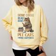 Drink Coffee Read Books Pet Cats Be Happy Bookworm Comfort Colors Sweatshirt Blue Spruce Drink Coffee Read Books Pet Cats Be Happy Bookworm Comfort Colors Sweatshirt Blue Spruce