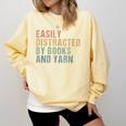 Easily Distracted By Books And Yarn Knitting & Crocheting Comfort Colors Sweatshirt Blue Spruce Easily Distracted By Books And Yarn Knitting & Crocheting Comfort Colors Sweatshirt Blue Spruce