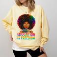 Education Is Freedom Teacher Books History Month Comfort Colors Sweatshirt Blue Spruce Education Is Freedom Teacher Books History Month Comfort Colors Sweatshirt Blue Spruce