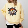 Explosions Are My Art Comic Book Boom Comfort Colors Sweatshirt Blue Spruce