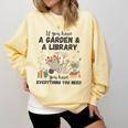 Gardening & Library Lover Books Reading Plants Cute Comfort Colors Sweatshirt Blue Spruce