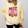 Hot Girls Read Book Lover Feminist Reader Premium Tri-Blend Comfort Colors Sweatshirt Blue Spruce Hot Girls Read Book Lover Feminist Reader Premium Tri-Blend Comfort Colors Sweatshirt Blue Spruce
