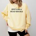 Hot Girls Read Books Confident Reading Bookworm Girl Comfort Colors Sweatshirt Blue Spruce