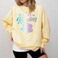 Id Rather Be Reading Book Librarian Men Women Kids Comfort Colors Sweatshirt Blue Spruce Id Rather Be Reading Book Librarian Men Women Kids Comfort Colors Sweatshirt Blue Spruce