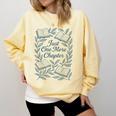Just One More Chapter Blue Book Lover Reading Quote Comfort Colors Sweatshirt Blue Spruce