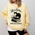 Life Is Better With Cats & Books Tuxedo Cat Mom Women Comfort Colors Sweatshirt Blue Spruce Life Is Better With Cats & Books Tuxedo Cat Mom Women Comfort Colors Sweatshirt Blue Spruce