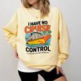 I Have No Cruise Trip Control They Book Themselves Comfort Colors Sweatshirt Blue Spruce