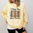 I Have No Shelf Control Flower Book Bookish Comfort Colors Sweatshirt Blue Spruce I Have No Shelf Control Flower Book Bookish Comfort Colors Sweatshirt Blue Spruce