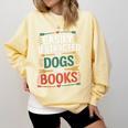 Pet Lover Joke Easily Distracted By Dogs And Books Men Comfort Colors Sweatshirt Blue Spruce