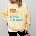 Read Banned Books Be Kind Stay Weird Comfort Colors Sweatshirt Blue Spruce Read Banned Books Be Kind Stay Weird Comfort Colors Sweatshirt Blue Spruce