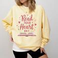 Read Your Heart Out Book Escape Into Stories Comfort Colors Sweatshirt Blue Spruce