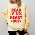 Read Your Heart Out Book Lover Reading Teachers Kids Comfort Colors Sweatshirt Blue Spruce Read Your Heart Out Book Lover Reading Teachers Kids Comfort Colors Sweatshirt Blue Spruce