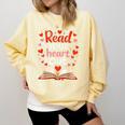 Read Your Heart Out Reading Book Lover Valentine Day Comfort Colors Sweatshirt Blue Spruce Read Your Heart Out Reading Book Lover Valentine Day Comfort Colors Sweatshirt Blue Spruce