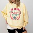 Reading Is My Favorite Sport Book Lover Keepsake For Women Comfort Colors Sweatshirt Blue Spruce Reading Is My Favorite Sport Book Lover Keepsake For Women Comfort Colors Sweatshirt Blue Spruce
