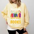 There's No Such Thing As Too Many Books Comfort Colors Sweatshirt Blue Spruce