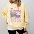 Retro Books Are My Love Language Valentine Book Lovers Comfort Colors Sweatshirt Blue Spruce Retro Books Are My Love Language Valentine Book Lovers Comfort Colors Sweatshirt Blue Spruce