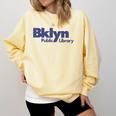 Retro Brooklyn Public Library NY New York Book Lover Comfort Colors Sweatshirt Blue Spruce Retro Brooklyn Public Library NY New York Book Lover Comfort Colors Sweatshirt Blue Spruce
