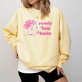 Rowdy 'Bout Books Cowboy Lovers Comfort Colors Sweatshirt Blue Spruce