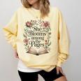 She Blooms Among The Pages Women Mom Wife Floral Book Lover Comfort Colors Sweatshirt Blue Spruce