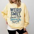 Spicy Romance Book Reader Fan Weird Smut Social Club Premium Tri-Blend Comfort Colors Sweatshirt Blue Spruce Spicy Romance Book Reader Fan Weird Smut Social Club Premium Tri-Blend Comfort Colors Sweatshirt Blue Spruce