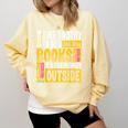 I Like To Stay In Bed And Read Books It's Too Peopley Outsid Comfort Colors Sweatshirt Blue Spruce I Like To Stay In Bed And Read Books It's Too Peopley Outsid Comfort Colors Sweatshirt Blue Spruce