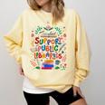 Support Public Libraries Book Nerd Outfit For Book Lovers Comfort Colors Sweatshirt Blue Spruce