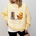 That's What I Do I Read Books And Forget Things Love Books Comfort Colors Sweatshirt Blue Spruce That's What I Do I Read Books And Forget Things Love Books Comfort Colors Sweatshirt Blue Spruce