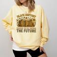 History Honoring Past Inspiring The Future Book Comfort Colors Sweatshirt Blue Spruce