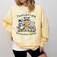 I Tried To Form A Gang But It Turned Into A Book-Club Reader Comfort Colors Sweatshirt Blue Spruce