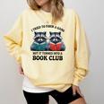 I Tried To Form Gang But It Turned Into A Book Club Reading Comfort Colors Sweatshirt Blue Spruce