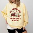 Valentines All Booked For Valentines Book Lover Girl Teacher Comfort Colors Sweatshirt Blue Spruce Valentines All Booked For Valentines Book Lover Girl Teacher Comfort Colors Sweatshirt Blue Spruce