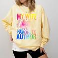 My Wife Is My Favorite Author Book Writer Writing Husband Comfort Colors Sweatshirt Blue Spruce