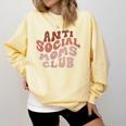 Anti Social Moms Club On Back Retro Introvert Unsociable Comfort Colors Sweatshirt Butter