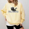 Ew People Cat Anti Social Introvert Comfort Colors Sweatshirt Butter Ew People Cat Anti Social Introvert Comfort Colors Sweatshirt Butter