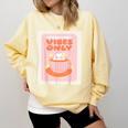 Fun Cool Cute Introvert Cat Character Quote Tea Cup For Men Women Comfort Colors Sweatshirt Butter