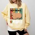 Introvert Capybara Rodent Animal Lover Antisocial Retro Comfort Colors Sweatshirt Butter Introvert Capybara Rodent Animal Lover Antisocial Retro Comfort Colors Sweatshirt Butter