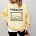 Do Not Tap On The Glass Sound Booth Introvert Comfort Colors Sweatshirt Butter