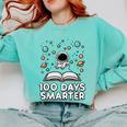 100 Days Smarter Astronaut Book 100th Day Girls Kids Women Comfort Colors Sweatshirt Butter 100 Days Smarter Astronaut Book 100th Day Girls Kids Women Comfort Colors Sweatshirt Butter