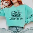 45th Birthday Chapter 45 Reading Book Lover Bookworm Teacher Comfort Colors Sweatshirt Butter