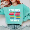 67 Reading Books 6 7 If You Know Six Seven Comfort Colors Sweatshirt Butter
