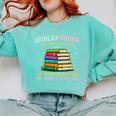 Abibliophobia Bibliophilia Abibliophobia Book Lovers Comfort Colors Sweatshirt Butter