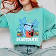 Axolotl Read Book Kawaii Reading Books For Men Women Comfort Colors Sweatshirt Butter