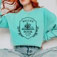 Belle's Book Club Est 1991 Belle's Book Shop Comfort Colors Sweatshirt Butter Belle's Book Club Est 1991 Belle's Book Shop Comfort Colors Sweatshirt Butter