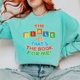 The BIBLE Yes That's The Book For Me Comfort Colors Sweatshirt Butter The BIBLE Yes That's The Book For Me Comfort Colors Sweatshirt Butter