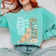 Book And Dog Lover Bookworm Reader Book Lover Comfort Colors Sweatshirt Butter Book And Dog Lover Bookworm Reader Book Lover Comfort Colors Sweatshirt Butter